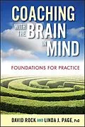 E-Book (epub) Coaching with the Brain in Mind von David Rock, Linda J. Page