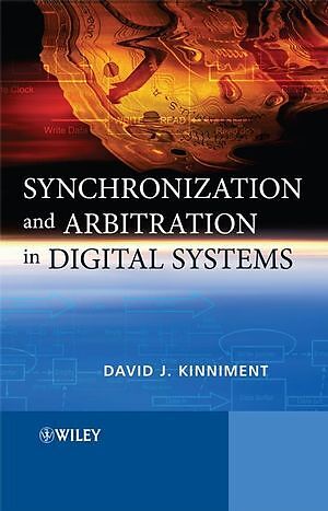 Synchronization and Arbitration in Digital Systems