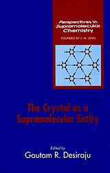 E-Book (pdf) The Crystal as a Supramolecular Entity von Gautam R. Desiraju