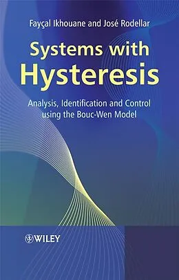 E-Book (pdf) Systems with Hysteresis von Fayçal Ikhouane, José Rodellar