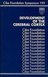 E-Book (pdf) Development of the Cerebral Cortex von 