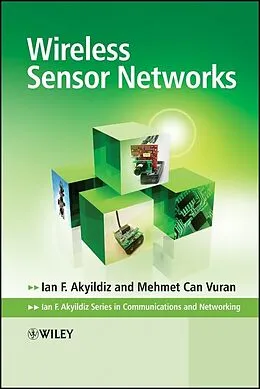 E-Book (pdf) Wireless Sensor Networks von Ian F. Akyildiz, Mehmet Can Vuran