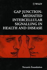 E-Book (pdf) Gap Junction-Mediated Intercellular Signalling in Health and Disease von 