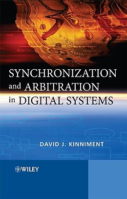 eBook (pdf) Synchronization and Arbitration in Digital Systems de David J. Kinniment