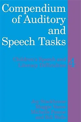 E-Book (pdf) Compendium of Auditory and Speech Tasks von Joy Stackhouse, Maggie Vance, Michelle Pascoe
