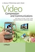 E-Book (pdf) Video Compression and Communications von Lajos Hanzo, Peter Cherriman, Jurgen Streit