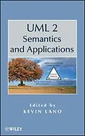 E-Book (pdf) UML 2 Semantics and Applications von Kevin Lano