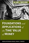E-Book (pdf) Foundations and Applications of the Time Value of Money von Pamela Peterson Drake, Frank J. Fabozzi
