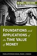 E-Book (epub) Foundations and Applications of the Time Value of Money von Pamela Peterson Drake, Frank J. Fabozzi