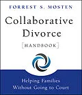 E-Book (epub) Collaborative Divorce Handbook von Forrest S. Mosten
