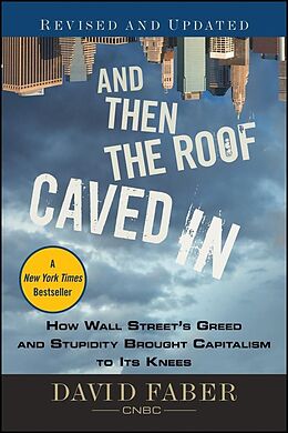 E-Book (pdf) And Then the Roof Caved In von David Faber