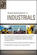 E-Book (pdf) Fisher Investments on Industrials von Matt Schrader, Andrew Teufel