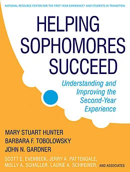 E-Book (pdf) Helping Sophomores Succeed von Mary Stuart Hunter, Barbara F. Tobolowsky, John N. Gardner