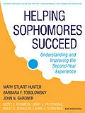 E-Book (epub) Helping Sophomores Succeed von Mary Stuart Hunter, Barbara F. Tobolowsky, John N. Gardner