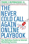 E-Book (epub) Never Cold Call Again Online Playbook von Frank J. Rumbauskas