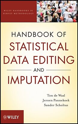 Fester Einband Handbook of Statistical Data Editing and Imputation von Ton de Waal, Jeroen Pannekoek, Sander Scholtus