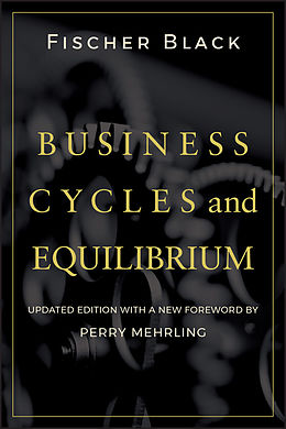 eBook (pdf) Business Cycles and Equilibrium de Fischer Black
