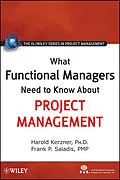 E-Book (pdf) What Functional Managers Need to Know About Project Management von Harold Kerzner, Frank P. Saladis