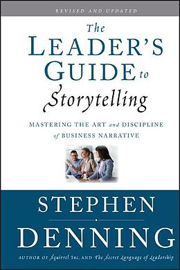 Livre Relié The Leader's Guide to Storytelling de Denning Stephen