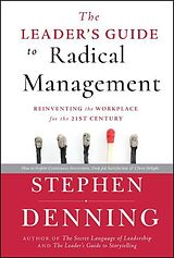 Livre Relié The Leader's Guide to Radical Management de Stephen Denning