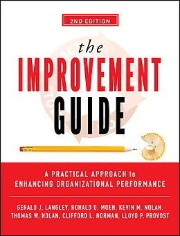 E-Book (epub) Improvement Guide von Gerald J. Langley, Ronald Moen, Kevin M. Nolan