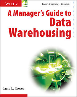 eBook (epub) Manager's Guide to Data Warehousing de Laura Reeves
