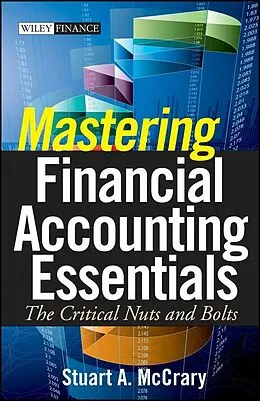 E-Book (epub) Mastering Financial Accounting Essentials von Stuart A. McCrary