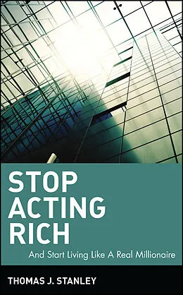 E-Book (pdf) Stop Acting Rich von Thomas J. Stanley