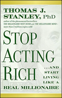 E-Book (epub) Stop Acting Rich von Thomas J. Stanley