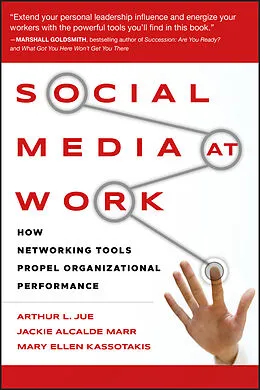 E-Book (pdf) Social Media at Work von Arthur L. Jue, Jackie Alcalde Marr, Mary Ellen Kassotakis