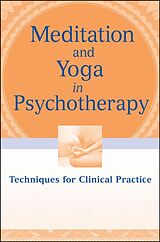 Couverture cartonnée Meditation and Yoga in Psychotherapy de Simpkins Annellen M., Simpkins C. Alexander