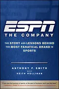 E-Book (pdf) ESPN The Company von Anthony F. Smith, Keith Hollihan