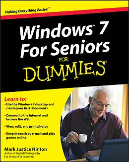 E-Book (epub) Windows 7 For Seniors For Dummies von Mark Justice Hinton