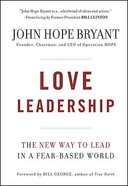 E-Book (pdf) Love Leadership von John Hope Bryant