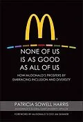 E-Book (epub) None of Us is As Good As All of Us von Patricia Sowell Harris