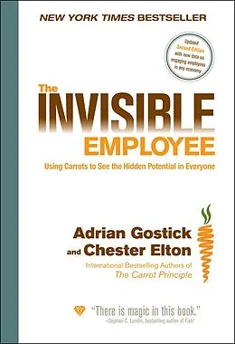 E-Book (epub) Invisible Employee von Adrian Gostick, Chester Elton