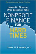 E-Book (epub) Nonprofit Finance for Hard Times von Susan U. Raymond