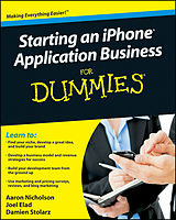 eBook (epub) Starting an iPhone Application Business For Dummies de Aaron Nicholson, Joel Elad, Damien Stolarz