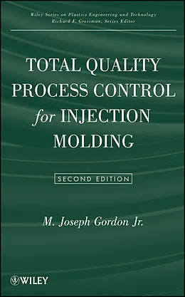 E-Book (pdf) Total Quality Process Control for Injection Molding von M. Joseph Gordon