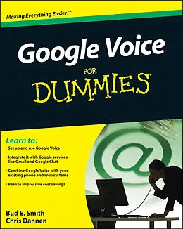 E-Book (pdf) Google Voice For Dummies von Bud E. Smith, Chris Dannen