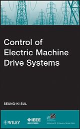 Livre Relié Control of Electric Machine Drive Systems de Sul Seung-Ki