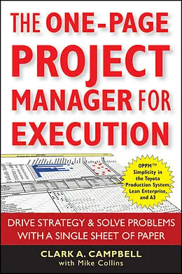 E-Book (pdf) The One-Page Project Manager for Execution von Clark A. Campbell, Mike Collins