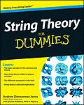 E-Book (pdf) String Theory For Dummies von Andrew Zimmerman Jones