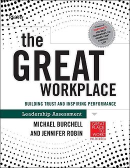 Couverture cartonnée The Great Workplace de Michael J Burchell, Jennifer Robin