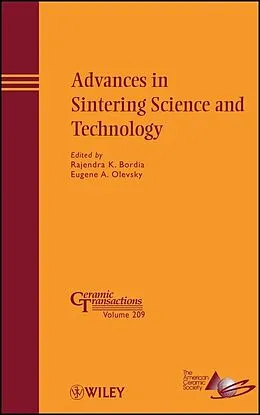 E-Book (pdf) Advances in Sintering Science and Technology von E. A. Olevsky, Rajendra Bordia