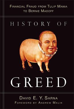 Livre Relié History of Greed de David E. Y. Sarna