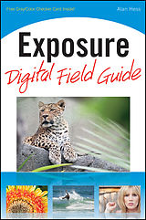eBook (epub) Exposure Digital Field Guide de Alan Hess
