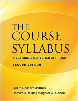 E-Book (pdf) The Course Syllabus von Judith Grunert O'Brien, Barbara J. Millis, Margaret W. Cohen