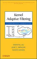 E-Book (pdf) Kernel Adaptive Filtering von José C. Principe, Weifeng Liu, Simon Haykin