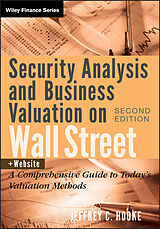 E-Book (pdf) Security Analysis and Business Valuation on Wall Street + Companion Web Site von Jeffrey C. Hooke